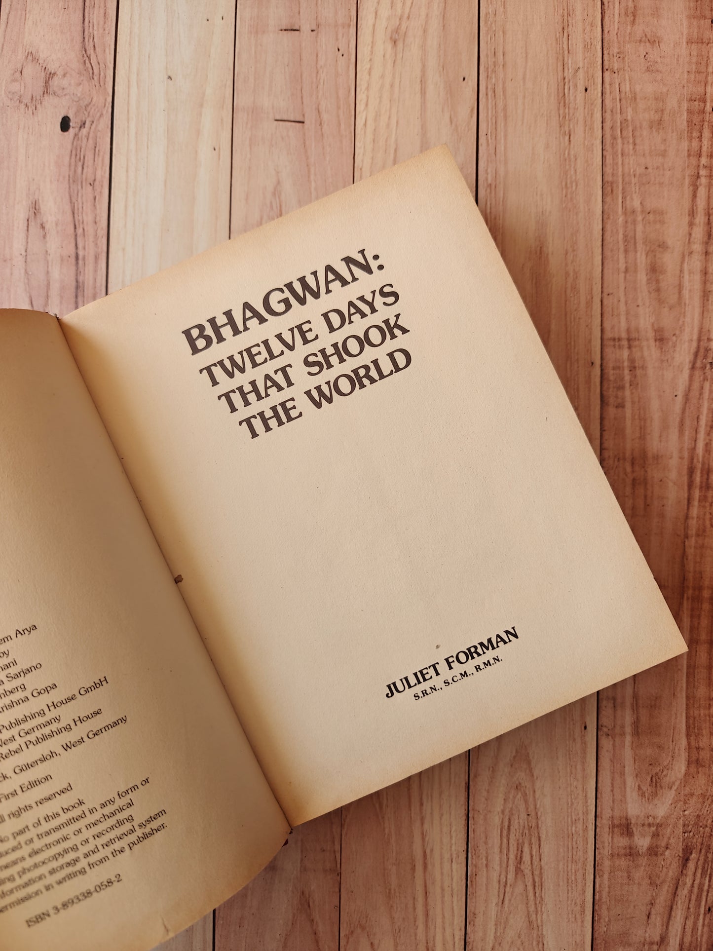 Bhagwan : Twelve days that shook the world