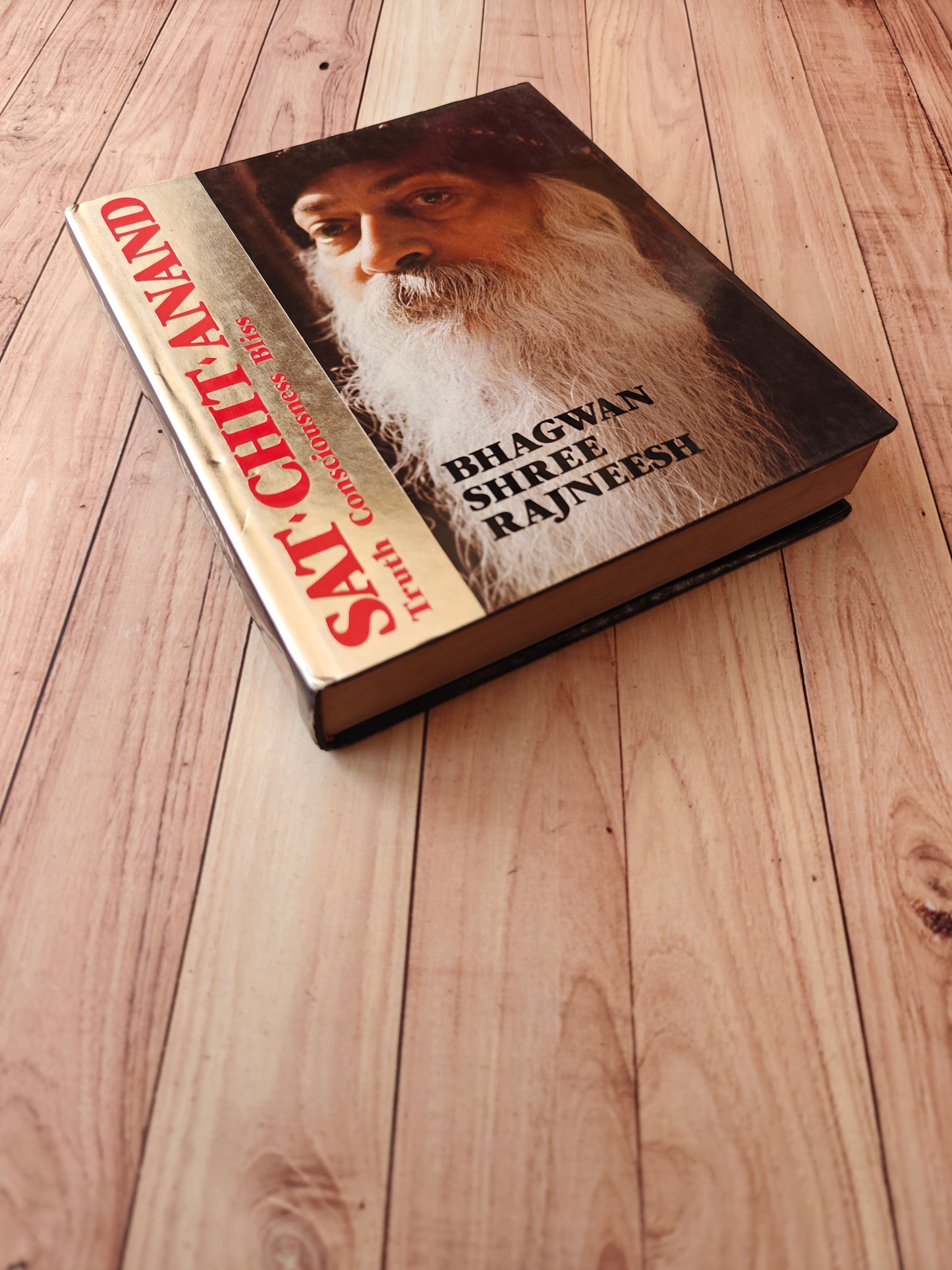 Sat Chit Anand : Truth Consciousness Bliss